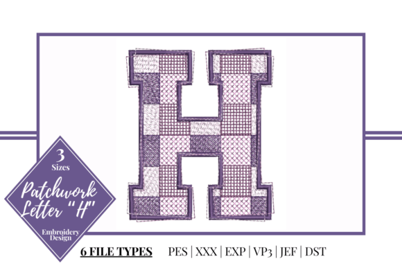 Patchwork Letter H: A Seasonal Stitching Staple